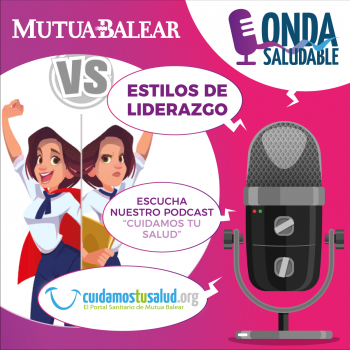 Pódcast: estilos de liderazgo