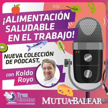 Pódcast Alimentación Saludable con Koldo Royo (II)